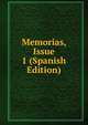 Memorias, Issue 1 (Spanish Edition), 