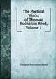 The Poetical Works of Thomas Buchanan Read, Volume 1, Thomas Buchanan Read 