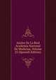 Anales De La Real Academia Nacional De Medicina, Volume 25 (Spanish Edition), 