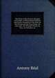 The Story of the Stick in All Ages and Lands: A Philosophical History and Lively Chronicle of the Stick As the Friend and the Foe of Man. Its Uses and . the Wizard'S Wand. As Stay, As Stimulus, an, Antony Real 