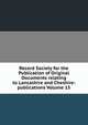 Record Society for the Publication of Original Documents relating to Lancashire and Cheshire: publications Volume 15, 