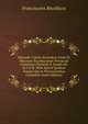 Manuale Cantus Secundum Usum Ff. Minorum Recollectorum Provinci? Comitatus Flandri? S. Joseph Ed. by F.F.B. With Hymni Quidam Antiqui Qui in Processionibus Cantantur (Latin Edition), Franciscans Recollects 