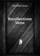 Recollections Verse., Recollections 
