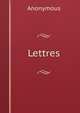 Lettres, Anonymous 