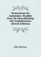 Demonisme En Animisme: Studien Over De Ontwikkeling Der Godsdiensten (Dutch Edition), Elie Reclus 