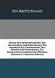 Rechte Und Verbindlichkeiten Der Herrschaften Und Unterthanen: Ein Handbuch Fur Guterbesitzer, Ihre Beamte Und Unterthanen, Zur Kenntniss Ihrer Rechte Und Pflichten, Volumes 1-2 (German Edition), Ein Rechtsfreund 