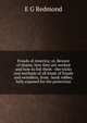 Frauds of America; or, Beware of shams, how they are worked and how to foil them - the tricks and methods of all kinds of frauds and swindlers, from . bank robber, fully exposed for the protection, E G Redmond 