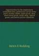 Opportunities for the employment of disabled men; preliminary survey of the piano, leather, rubber, paper goods, shoe, sheet metal goods, candy, drug . optical goods, and motion picture industries, Helen E Redding 