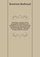 Petroleum; a treatise on the geographical distribution and geological occurrence of petroleum and natural gas; the physical and chemical properties, . and uses, testing, transport, and stor, Boverton Redwood 