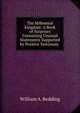 The Millennial Kingdom: A Book of Surprises Containing Unusual Statements Supported by Positive Testimony ., William A. Redding 