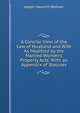 A Concise View of the Law of Husband and Wife As Modified by the Married Women's Property Acts: With an Appendix of Statutes, Joseph Haworth Redman 