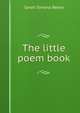 The little poem book, Sarah Simons Reese 