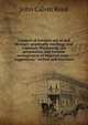 Conduct of lawsuits out of and in court: practically teaching, and copiously illustrating, the preparation and forensic management of litigated cases . suggestions," revised and rewritten, John Calvin Reed 