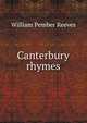 Canterbury rhymes, William Pember Reeves 