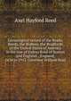 Genealogical record of the Reads, Reeds, the Bisbees, the Bradfords of the United States of America in the line of Esdras Read of Boston and England, . England, 1634 to 1915. Governor William Brad, Axel Hayford Reed 