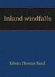 Inland windfalls, Edwin Thomas Reed 