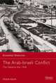 The Arab-Israeli Conflict: The Palestine War 1948, Efraim Karsh 
