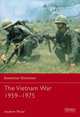 The Vietnam War 1956-1975, Wiest Andy 