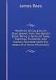 Mysteries of City Life; Or, Stray Leaves from the World's Book: Being a Series of Tales, Sketches, Incidents, and Scenes, Founded Upon the Notes of a Home Missionary, James Rees 