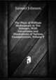 The Plays of William Shakespeare in Ten Volumes: With Corrections and Illustrations of Various Commentators, Volume 9, Samuel Johnson 