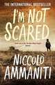 I'm Not Scared, Ammaniti Niccolo 