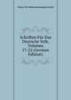 Schriften Fur Das Deutsche Volk, Volumes 17-22 (German Edition), Verein Fur Reformationsgeschichte 