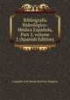 Bibliograf?a Hidrol?gico-M?dica Espa?ola, Part 2, volume 2 (Spanish Edition), Leopoldo Jose Maria Martinez Reguera 