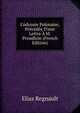 L'odyss?e Polonaise, Pr?c?d?e D'une Lettre ? M.Proudhon (French Edition), Elias Regnault 