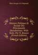 Histoire Politique Et Sociale Des Principautes Danubiennes. With Suite, Par N. Rousso (French Edition), Elias Georges S.O. Regnault 