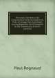 Principes G?n?raux De Linguistique Indo-Europ?enne, Pub. ? L'Usage Des Candidats Aux Agr?gations De Philosphie Et De Grammaire (French Edition), Paul Regnaud 