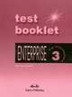 Enterprise 3. Test Booklet. Pre-Intermediate. Сборник текстовых заданий и упражнений, Дженни Дули, Вирджиния Эванс 