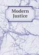 Modern Justice, 