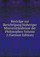 Beytrage zur Berichtigung bisheriger Missverstandnisse der Philosophen Volume 2 (German Edition), 
