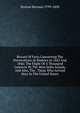 Record Of Facts Concerning The Persecutions At Madeira In 1843 And 1846: The Flight Of A Thousand Converts To The West India Islands, And Also, The . Those Who Arrived Here In The United States, Norton Herman 1799-1850 