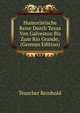 Humoristische Reise Durch Texas Von Galveston Bis Zum Rio Grande; (German Edition), Teuscher Reinhold 