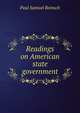Readings on American state government, Reinsch, Paul Samuel 