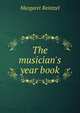 The musician's year book, Margaret Reintzel 