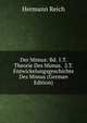 Der Mimus: Bd. 1.T. Theorie Des Mimus. 2.T. Entwickelungsgeschichte Des Mimus (German Edition), Hermann Reich 