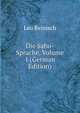 Die Saho-Sprache, Volume 1 (German Edition), Leo Reinisch 