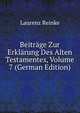 Beitrage Zur Erklarung Des Alten Testamentes, Volume 7 (German Edition), Laurenz Reinke 
