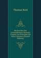 Recherches Sur L'entendement Humain, D'apr?s Les Principes Du Sens Commun (French Edition), Reid, Thomas 