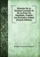 Histoire De La Sixi?me Croisade Et De La Prise De Damiette, D'apr?s Les ?crivains Arabes (French Edition), Joseph Toussaint Reinaud 