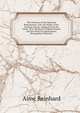 The Pioneers of the Spiritual Reformation. Life and Works of Dr. Justinus Kerner, Adapted from the Germ. Of A. Reinhard. William Howitt and His Work for Spiritualism. Biographical Sketches, Aime Reinhard 