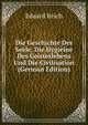 Die Geschichte Der Seele, Die Hygieine Des Geisteslebens Und Die Civilisation (German Edition), Eduard Reich 