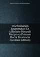 Trochilinarum Enumeratio: Ex Affinitate Naturali Reciproca Primum Ducta Provisoria (German Edition), Heinrich Gottlieb Ludwig Reichenbach 