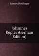 Johannes Kepler (German Edition), Edmund Reitlinger 