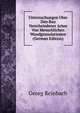 Untersuchungen Uber Den Bau Verscheiedener Arten Von Menschlichen Wundgranulationen (German Edition), Georg Reinbach 