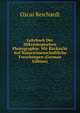 Lehrbuch Der Mikroskopischen Photographie: Mit Rucksicht Auf Naturwissenschaftliche Forschungen (German Edition), Oscar Reichardt 