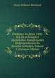 Predigten Im Jahre 1806: Bey Dem Koniglich Sachsischen Evangelischen Hofgottesdienste Zu Dresden Gehalten, Volume 2 (German Edition), Franz Volkmar Reinhard 