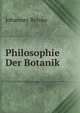 Philosophie Der Botanik, Johannes Reinke 